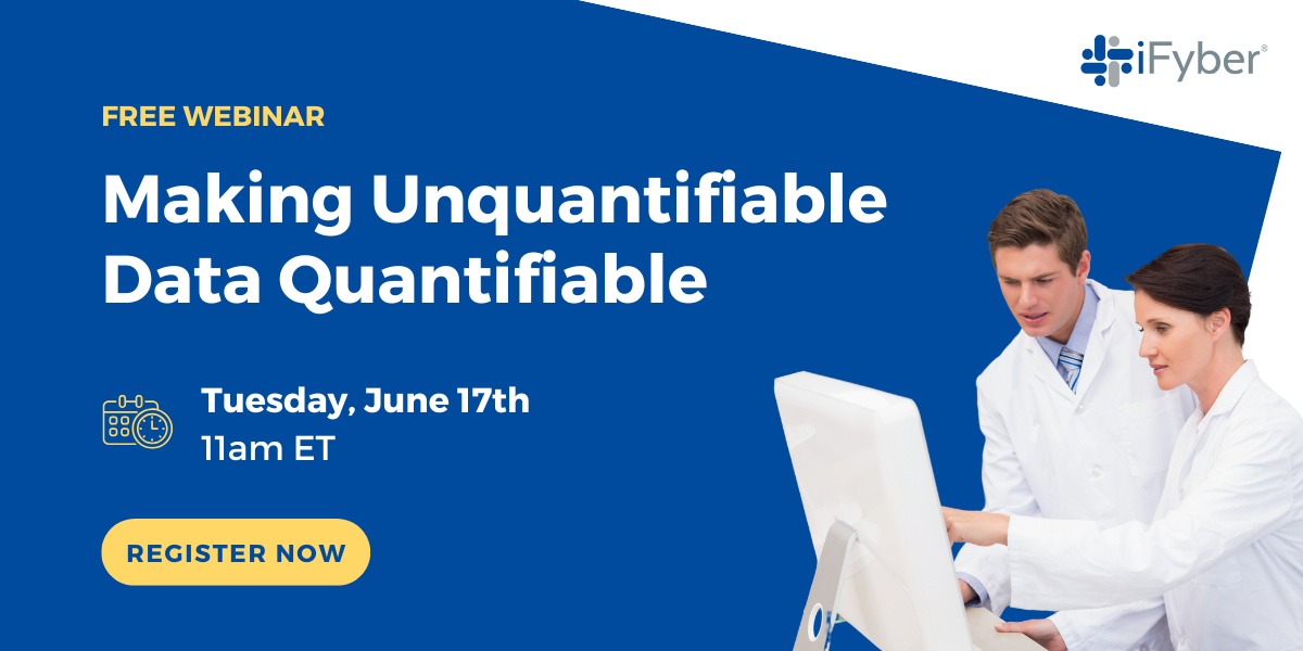 iFyber Webinar Making Unquantifiable Data Quantifiable with Quantitative Data Analysis