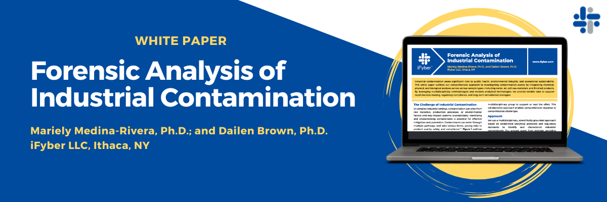Forensic Analysis of Industrial Contamination iFyber White Paper